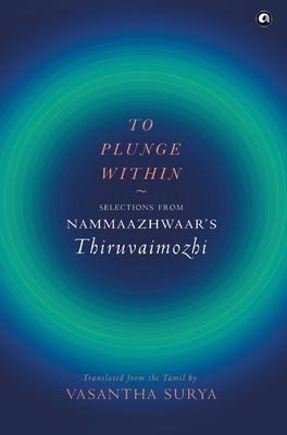 To Plunge Within