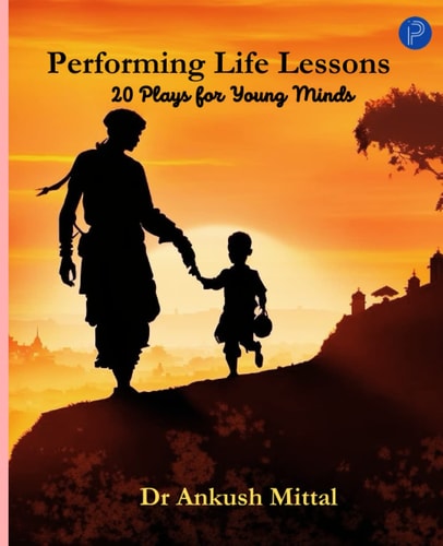 Performing Life Lessons 20 Plays For Young Minds