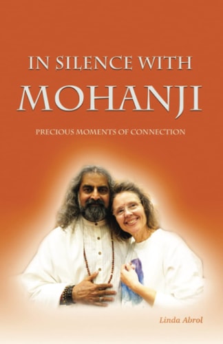 In Silence with Mohanji