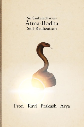 Śri Śaṅkarāchārya's Ātma-Bodha Self-Realization