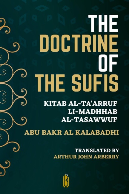 The Doctrine of the Sufis - Kitab Al-Taarruf Li-Madhhab Al-Tasaw¿wuf
