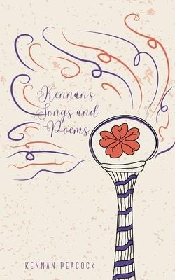 Kennans Songs and Poems