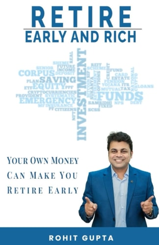 Retire Early and Rich Your Own Money Can Make You Retire Early