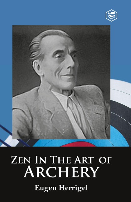 Zen in the Art of Archery