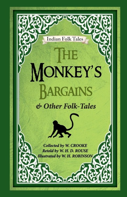 The Monkeys Bargains and Other Folk-tales