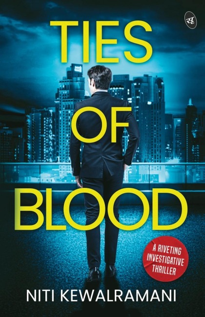 Ties of Blood: A riveting investigative thriller ¿ A gripping crime thriller