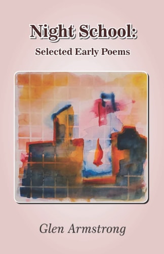 Night School Selected Early Poems