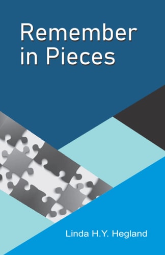 Remember in Pieces