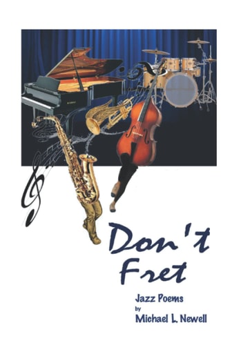 Don't Fret (Jazz Poems)