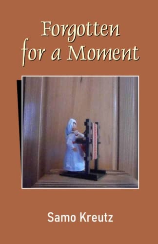 Forgotten for a Moment