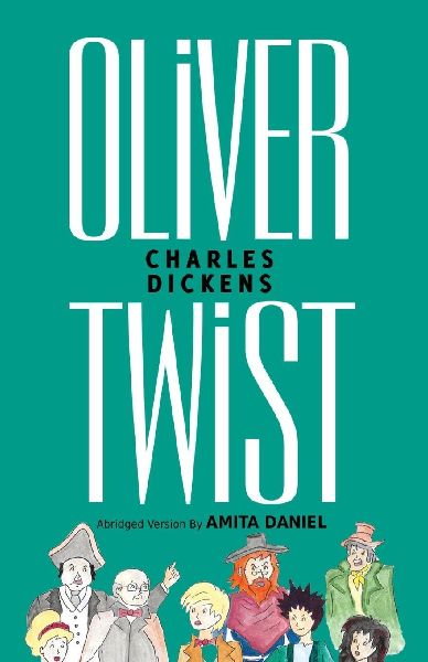 OLIVER TWIST ABRIDGED VERSION