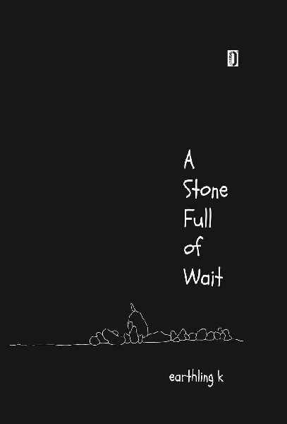 A Stone Full of Wait