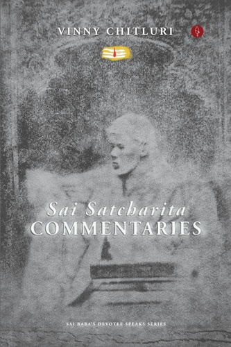 Sai Satcharita Commentaries