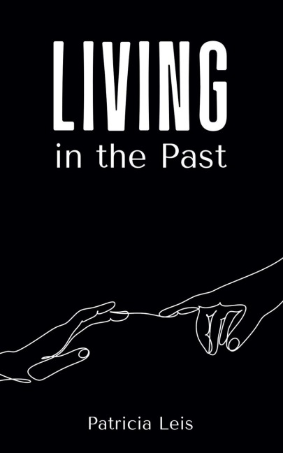Living in the Past
