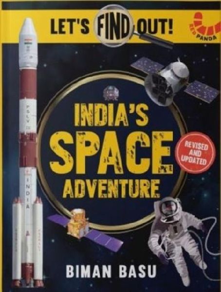 Indias Space Adventure: Lets Find Out
