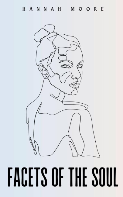 Facets of the Soul