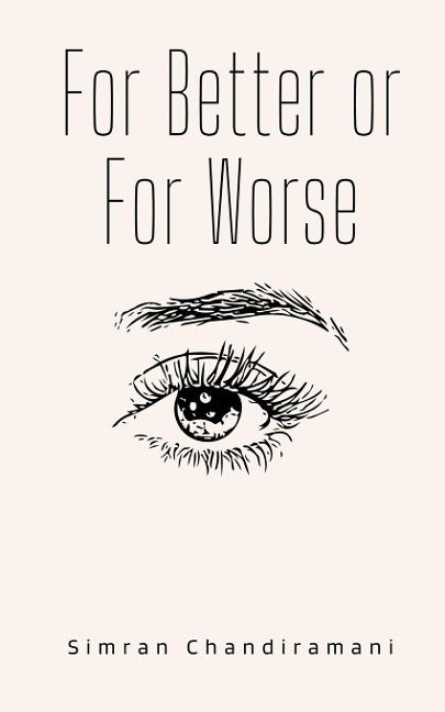 For Better or For Worse