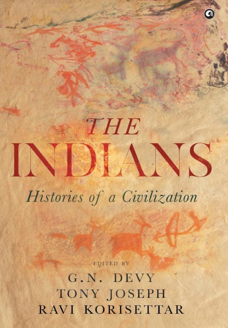 The Indians: Histories of a Civilization