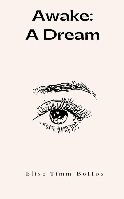 Awake: A Dream