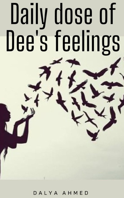 Daily dose of Dees feelings
