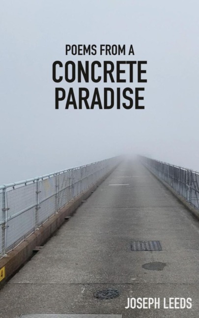 Poems from a Concrete Paradise