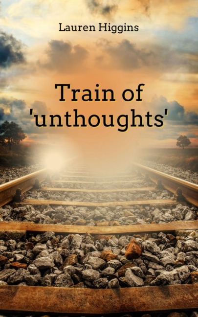 Train of unthoughts