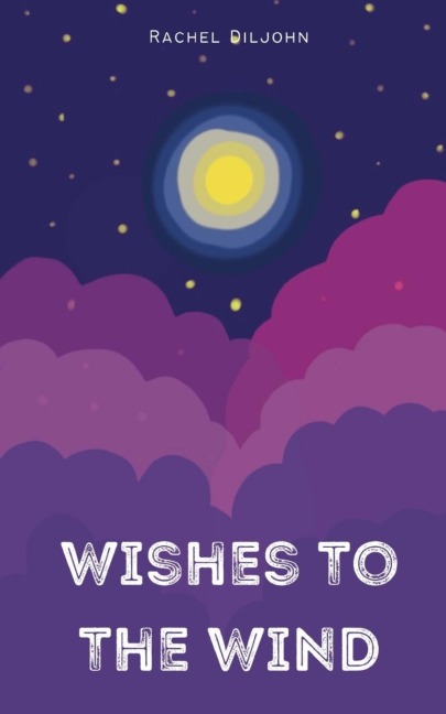 Wishes To The Wind