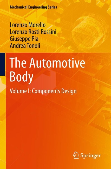 The Automotive Body: Volume I: Components Design