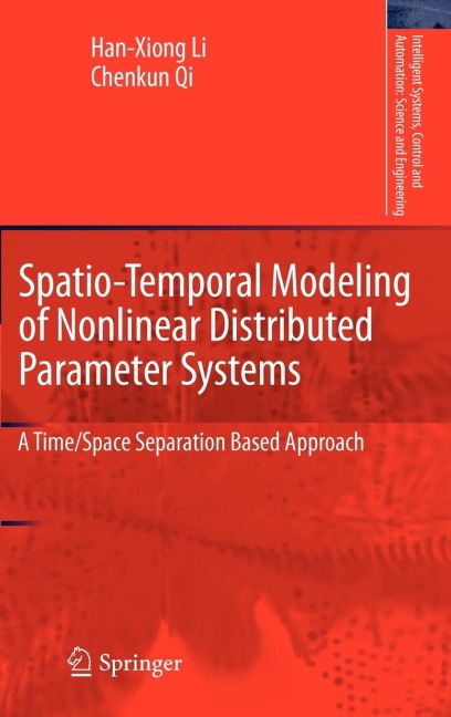 Spatio-Temporal Modeling of Nonlinear Distributed Parameter Systems: A Time/Space Separation Based Approach