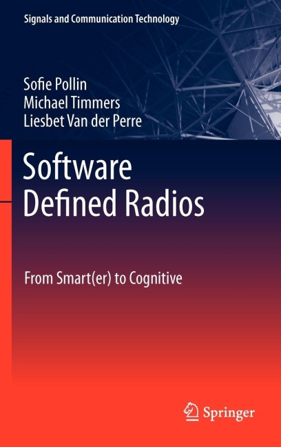 Software Defined Radios: From Smart(er) to Cognitive
