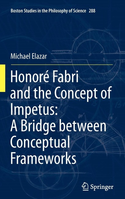 Honoré Fabri and the Concept of Impetus: A Bridge Between Conceptual Frameworks