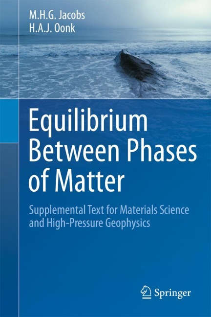 Equilibrium Between Phases of Matter: Supplemental Text for Materials Science and High-Pressure Geophysics