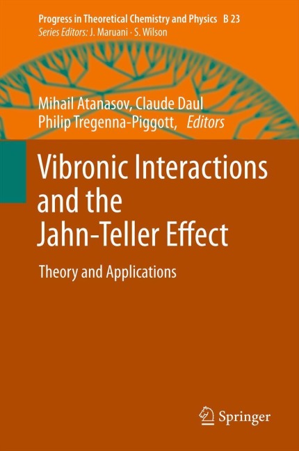 Vibronic Interactions and the Jahn-Teller Effect: Theory and Applications