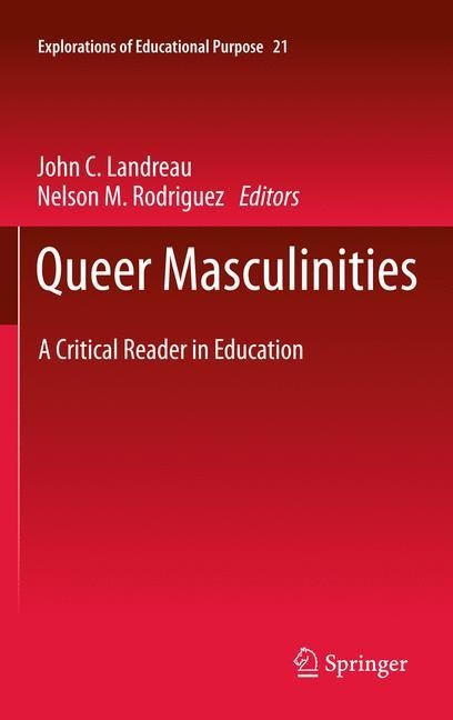 Queer Masculinities: A Critical Reader in Education