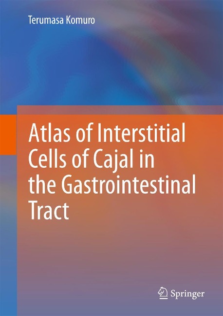 Atlas of Interstitial Cells of Cajal in the Gastrointestinal Tract