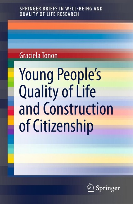 Young Peoples Quality of Life and Construction of Citizenship