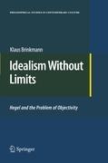 Idealism Without Limits: Hegel and the Problem of Objectivity