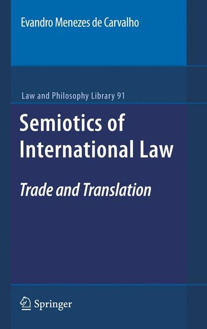 Semiotics of International Law: Trade and Translation
