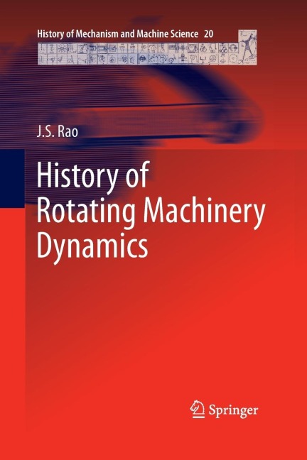 History of Rotating Machinery Dynamics