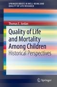 Quality of Life and Mortality Among Children: Historical Perspectives