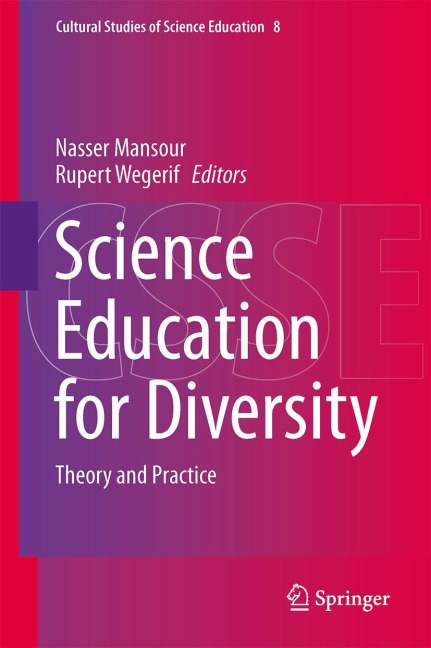 Science Education for Diversity: Theory and Practice