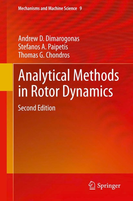 Analytical Methods in Rotor Dynamics: Second Edition