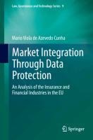 Market Integration Through Data Protection: An Analysis of the Insurance and Financial Industries in the EU
