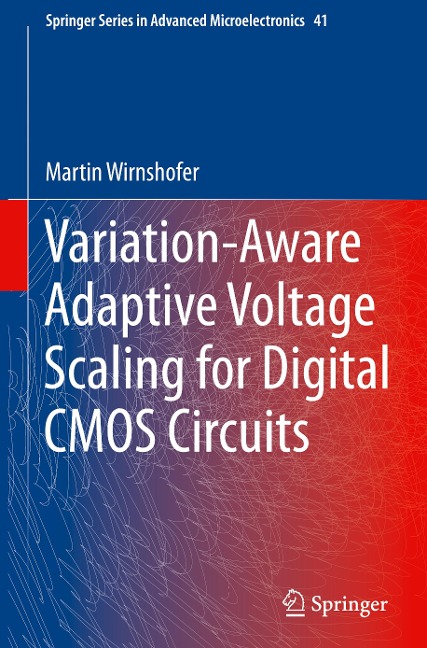 Variation-Aware Adaptive Voltage Scaling for Digital CMOS Circuits
