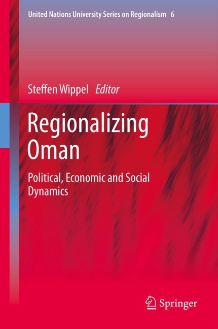 Regionalizing Oman: Political, Economic and Social Dynamics
