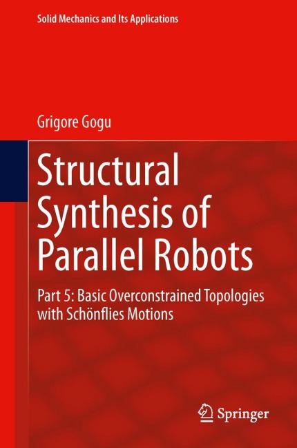 Structural Synthesis of Parallel Robots: Part 5: Basic Overconstrained Topologies with Schönflies Motions