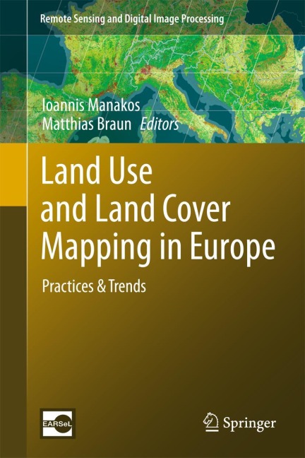 Land Use and Land Cover Mapping in Europe: Practices & Trends