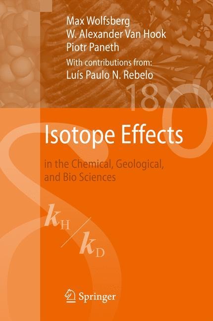 Isotope Effects: in the Chemical, Geological, and Bio Sciences