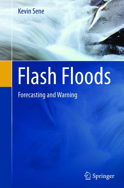 Flash Floods: Forecasting and Warning
