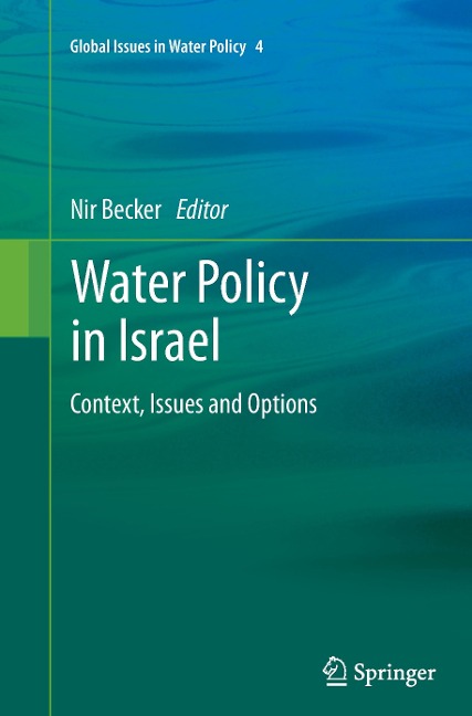 Water Policy in Israel: Context, Issues and Options